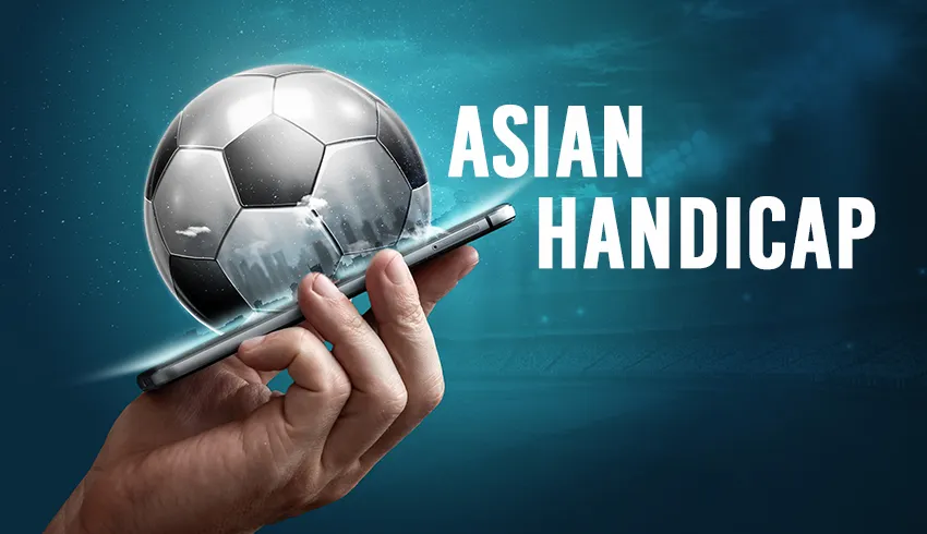 What is Asian handicap ?